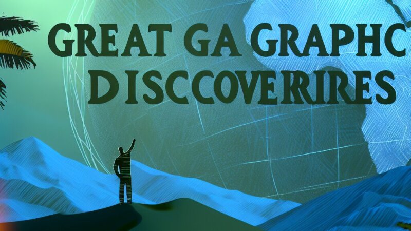 Kā lielie ģeogrāfiskie atklājumi mainīja mūsu pasaules redzējumu